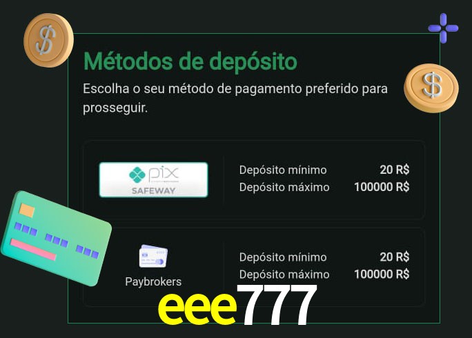 O cassino eee777 oferece uma grande variedade de métodos de pagamento